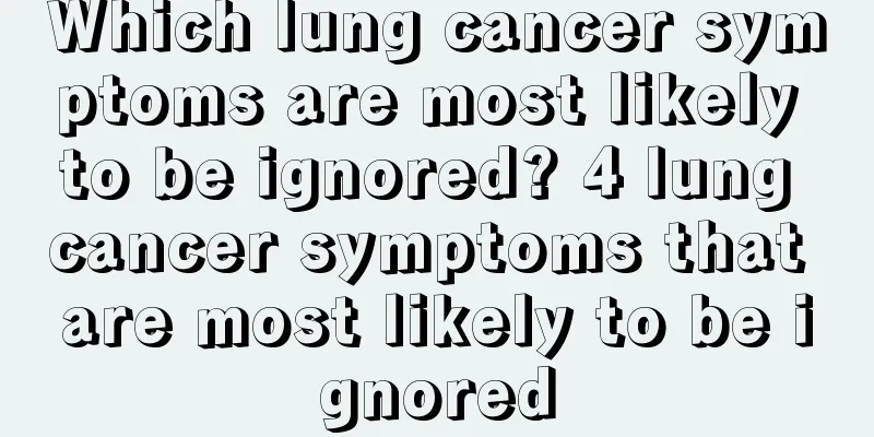 Which lung cancer symptoms are most likely to be ignored? 4 lung cancer symptoms that are most likely to be ignored