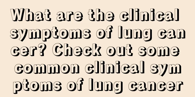 What are the clinical symptoms of lung cancer? Check out some common clinical symptoms of lung cancer