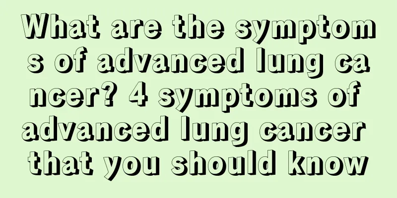 What are the symptoms of advanced lung cancer? 4 symptoms of advanced lung cancer that you should know