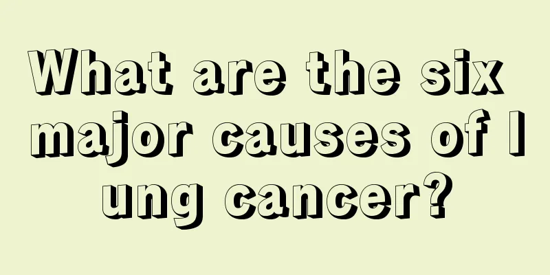 What are the six major causes of lung cancer?