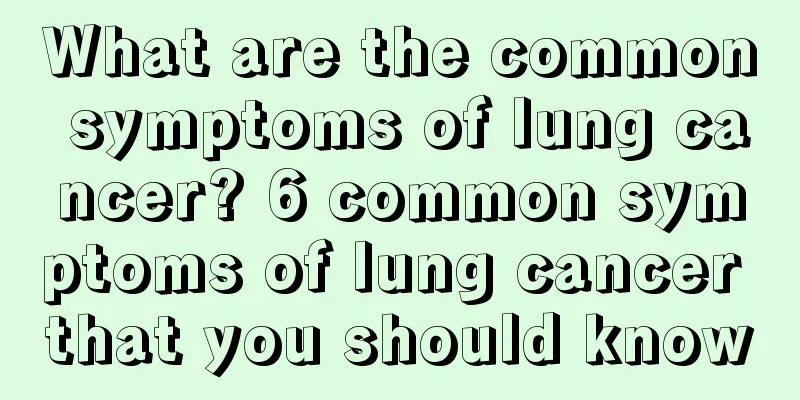 What are the common symptoms of lung cancer? 6 common symptoms of lung cancer that you should know
