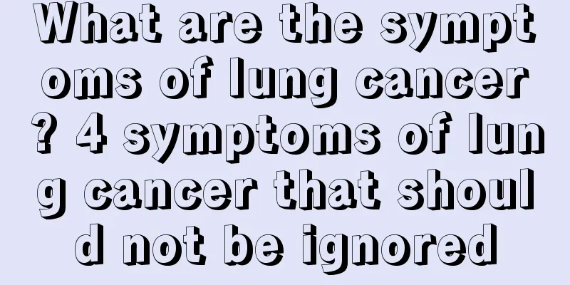 What are the symptoms of lung cancer? 4 symptoms of lung cancer that should not be ignored
