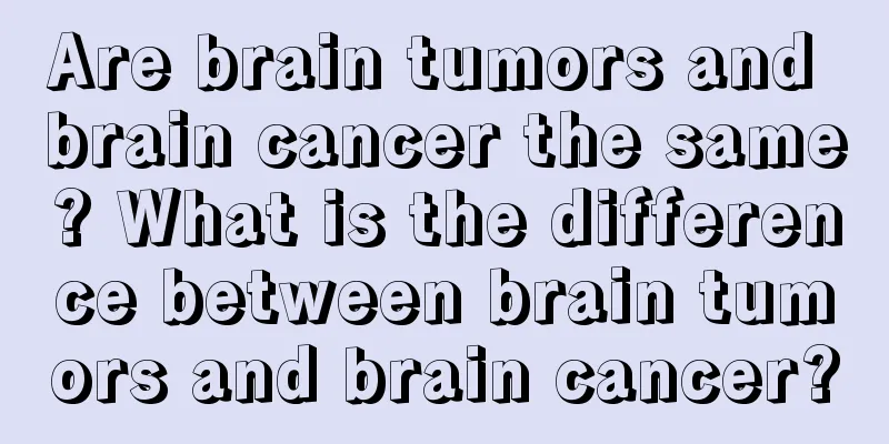 Are brain tumors and brain cancer the same? What is the difference between brain tumors and brain cancer?