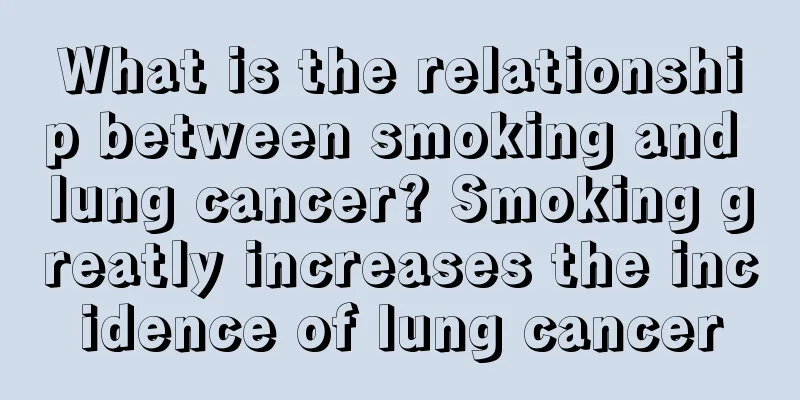What is the relationship between smoking and lung cancer? Smoking greatly increases the incidence of lung cancer