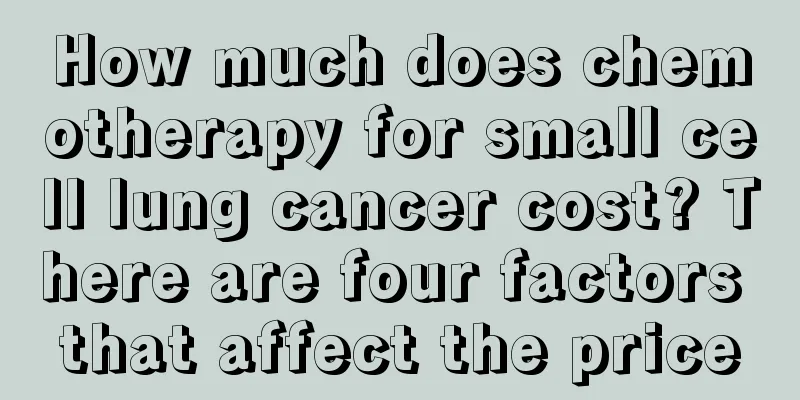 How much does chemotherapy for small cell lung cancer cost? There are four factors that affect the price