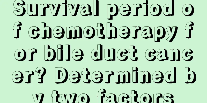Survival period of chemotherapy for bile duct cancer? Determined by two factors
