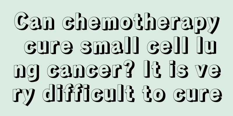 Can chemotherapy cure small cell lung cancer? It is very difficult to cure