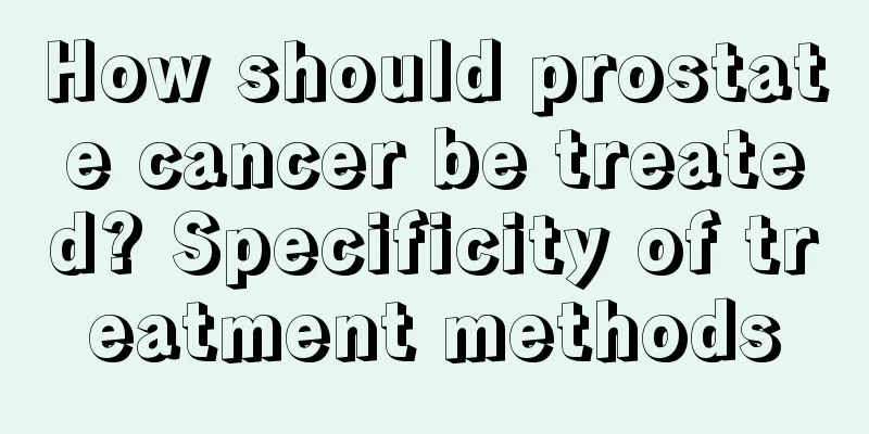How should prostate cancer be treated? Specificity of treatment methods