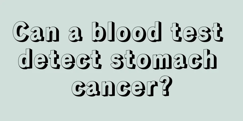 Can a blood test detect stomach cancer?