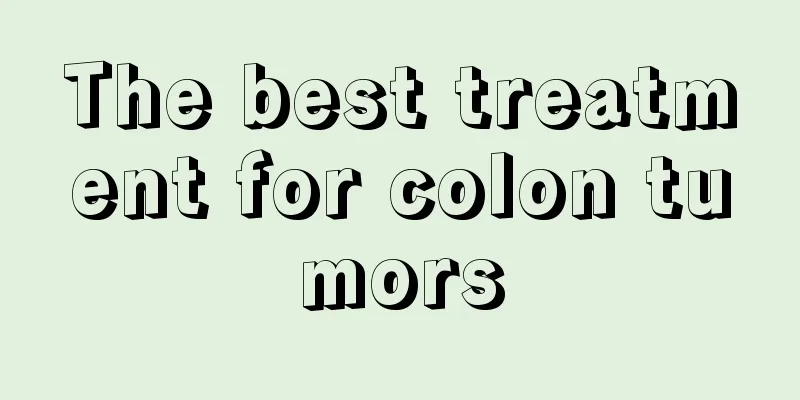 The best treatment for colon tumors