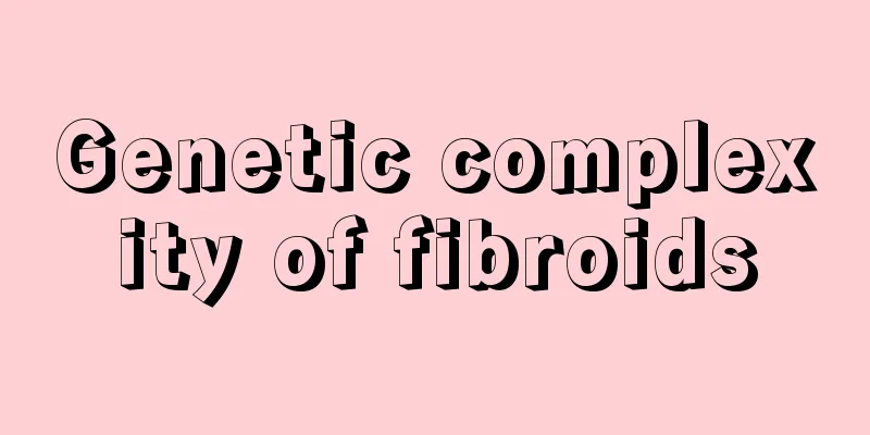 Genetic complexity of fibroids