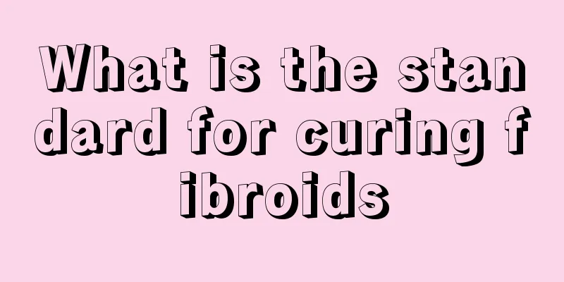 What is the standard for curing fibroids