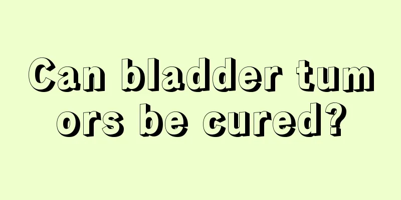 Can bladder tumors be cured?