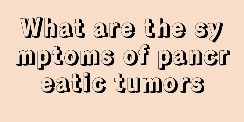 What are the symptoms of pancreatic tumors