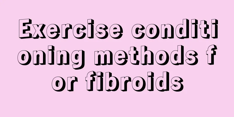 Exercise conditioning methods for fibroids