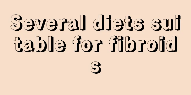 Several diets suitable for fibroids