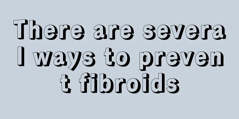 There are several ways to prevent fibroids