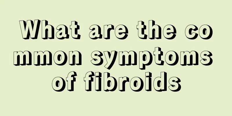 What are the common symptoms of fibroids