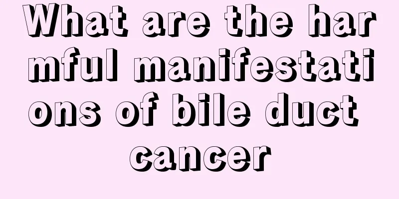 What are the harmful manifestations of bile duct cancer