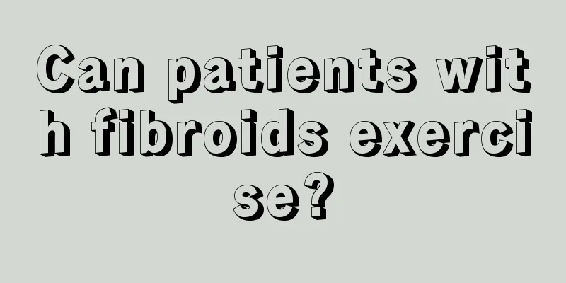 Can patients with fibroids exercise?