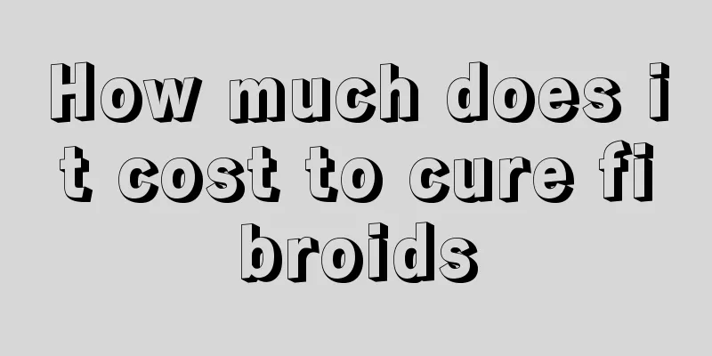 How much does it cost to cure fibroids