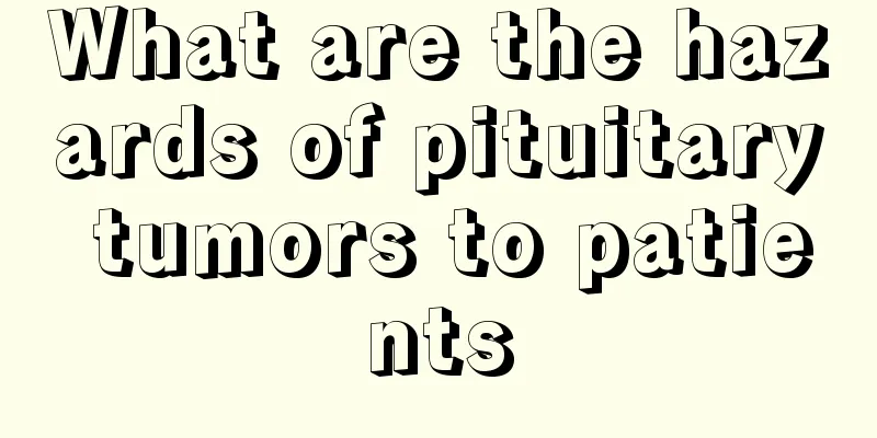 What are the hazards of pituitary tumors to patients