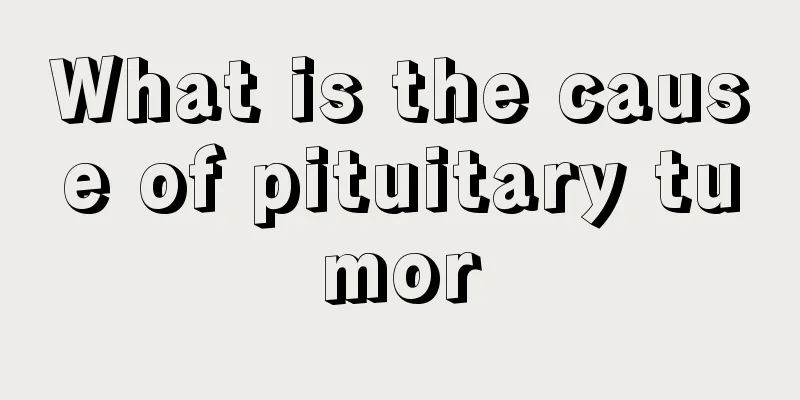 What is the cause of pituitary tumor