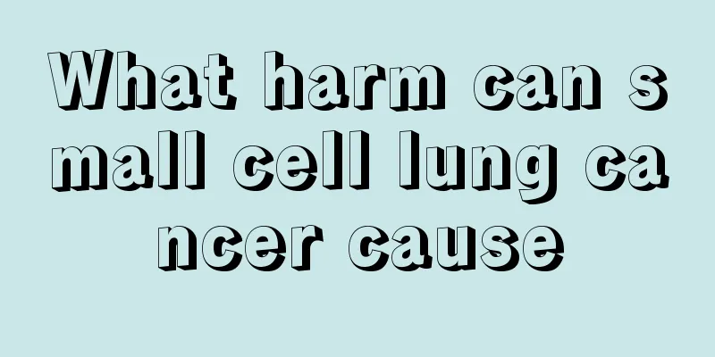 What harm can small cell lung cancer cause