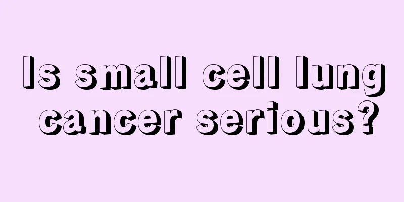 Is small cell lung cancer serious?