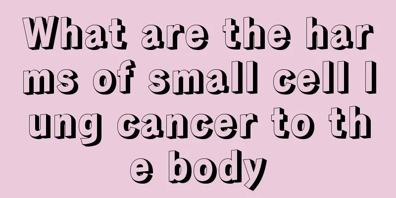 What are the harms of small cell lung cancer to the body