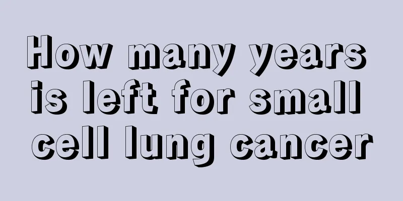 How many years is left for small cell lung cancer