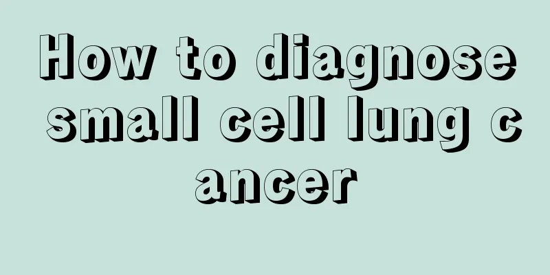 How to diagnose small cell lung cancer