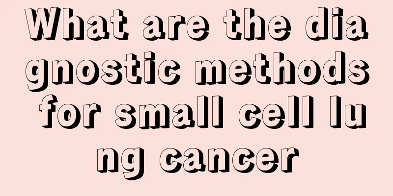 What are the diagnostic methods for small cell lung cancer