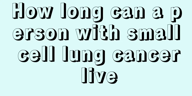 How long can a person with small cell lung cancer live