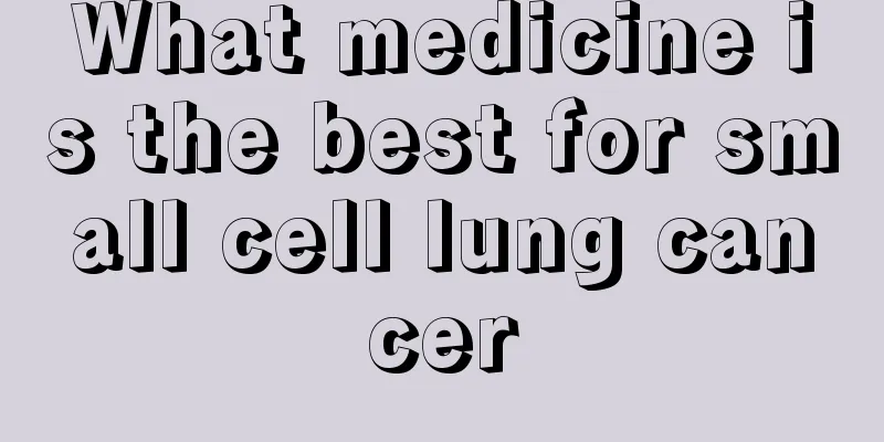 What medicine is the best for small cell lung cancer