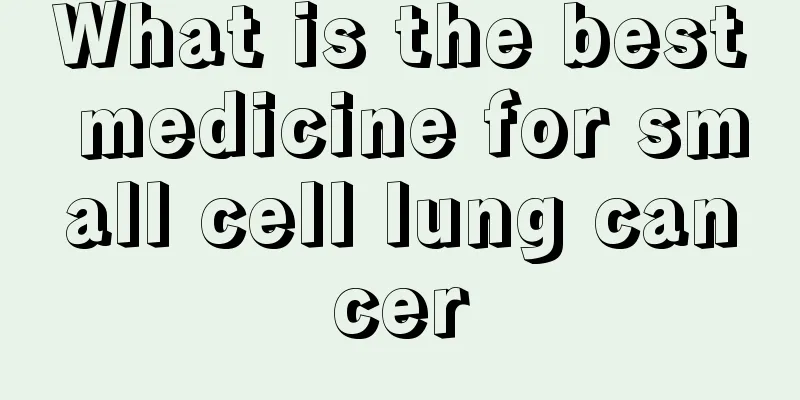 What is the best medicine for small cell lung cancer