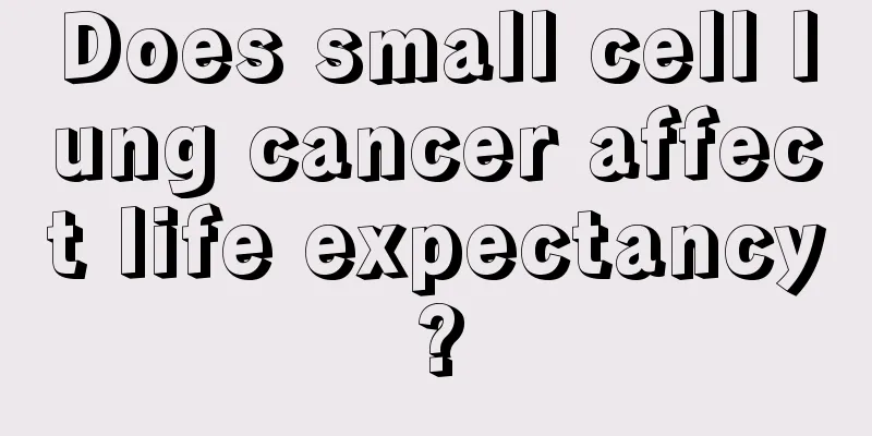 Does small cell lung cancer affect life expectancy?