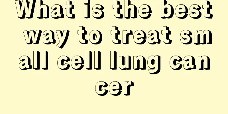 What is the best way to treat small cell lung cancer