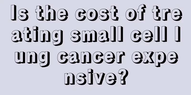 Is the cost of treating small cell lung cancer expensive?
