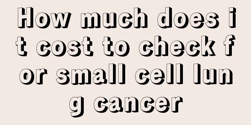 How much does it cost to check for small cell lung cancer