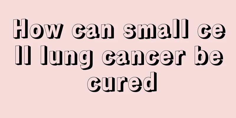 How can small cell lung cancer be cured