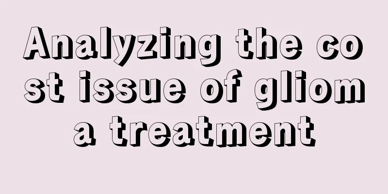 Analyzing the cost issue of glioma treatment