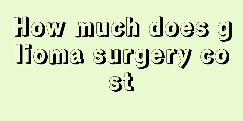 How much does glioma surgery cost