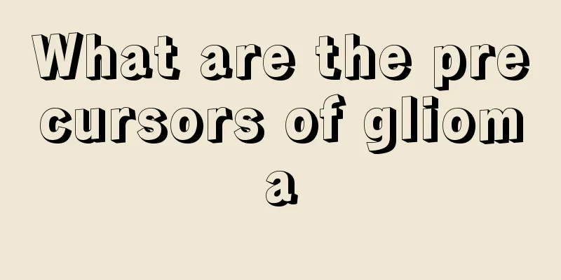 What are the precursors of glioma