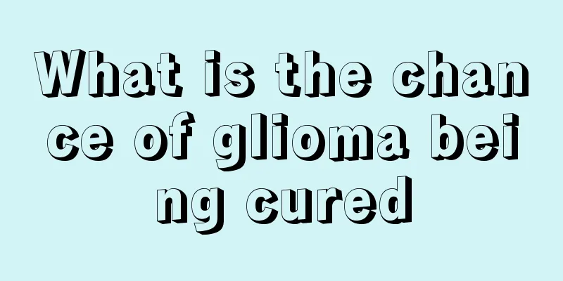 What is the chance of glioma being cured