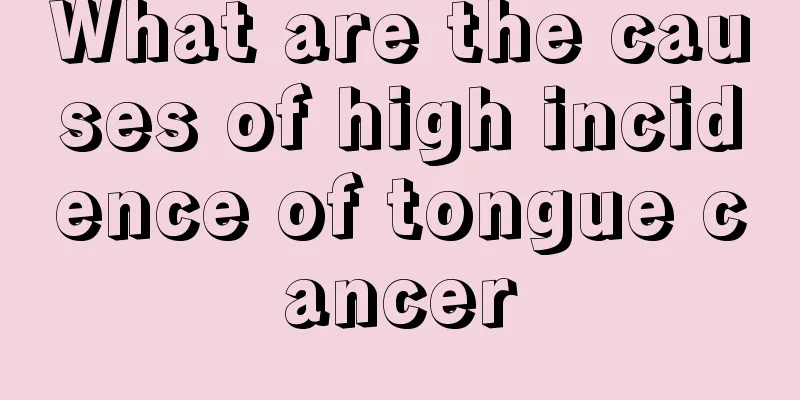 What are the causes of high incidence of tongue cancer