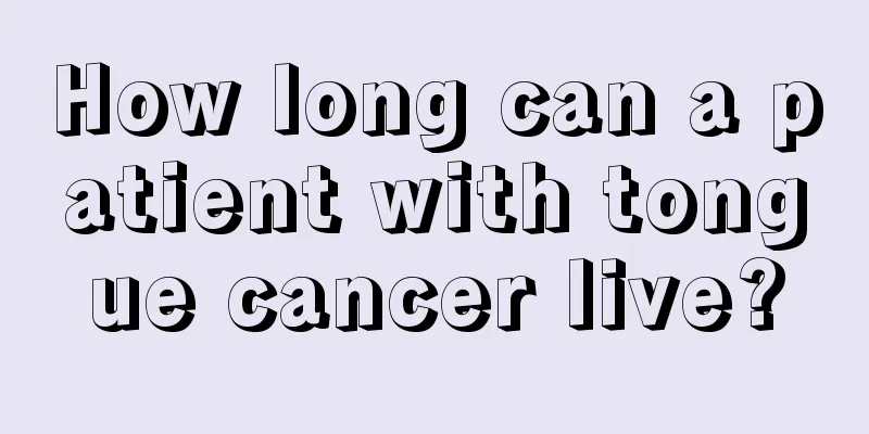 How long can a patient with tongue cancer live?