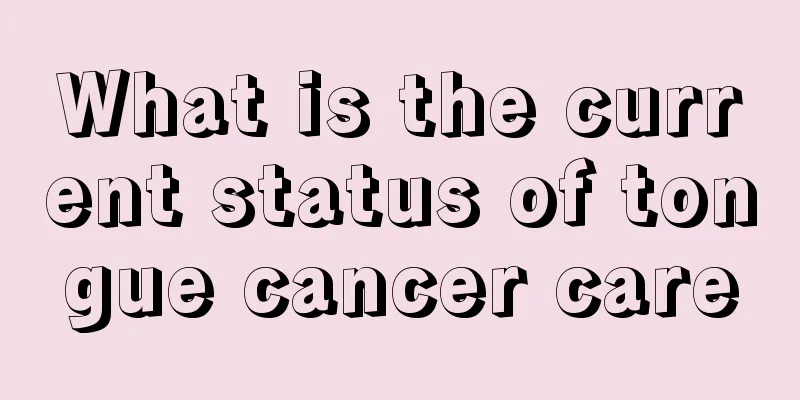 What is the current status of tongue cancer care