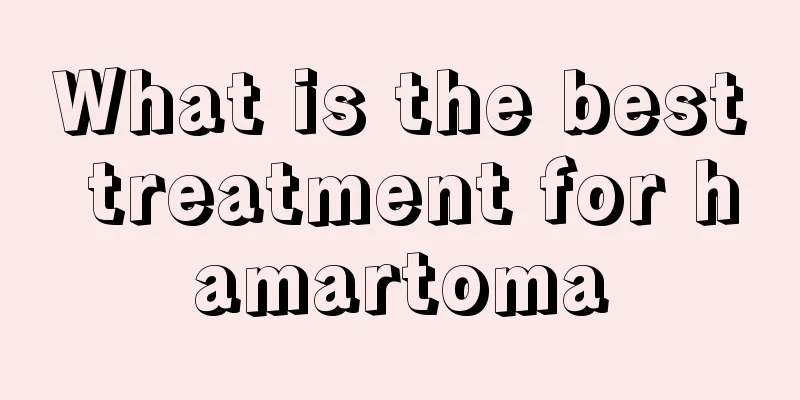 What is the best treatment for hamartoma