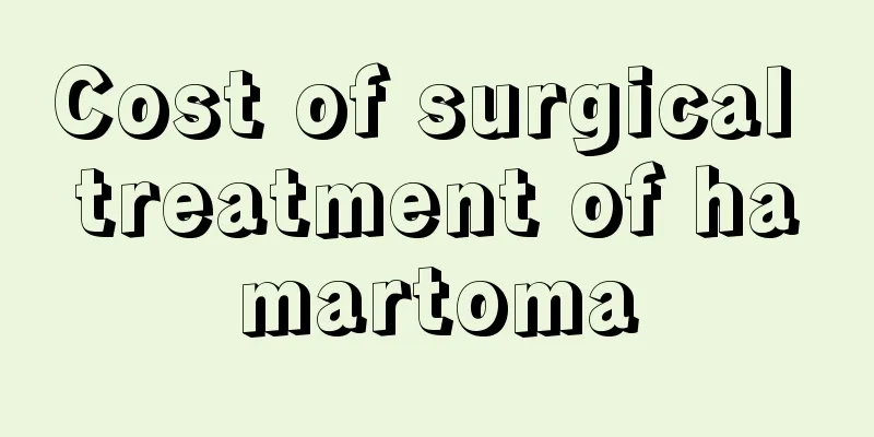 Cost of surgical treatment of hamartoma